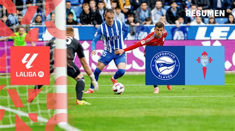 deportivo alaves - rc celta de vigo|Alavés vs Celta: estadísticas previas y datos en directo .